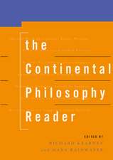 The Continental Philosophy Reader