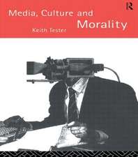 Media Culture & Morality