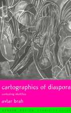 Cartographies of Diaspora: Contesting Identities