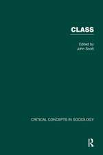 Class: Critical Concepts in Sociology