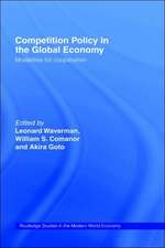 Competition Policy in the Global Economy: Modalities for Co-operation