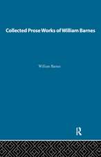 Collected Prose Works of William Barnes