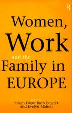 Women, Work and the Family in Europe