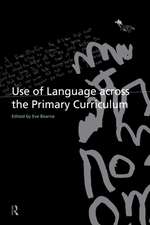 Use of Language Across the Primary Curriculum