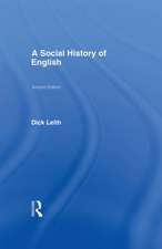 A Social History of English