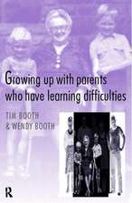 Growing up with Parents who have Learning Difficulties