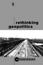 Rethinking Geopolitics