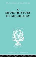 A Short History of Sociology