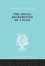 The Social Background of a Plan: A Study of Middlesbrough