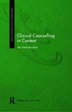 Clinical Counselling in Context: An Introduction