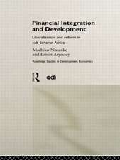 Financial Integration and Development: Liberalization and Reform in Sub-Saharan Africa