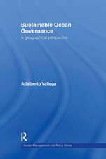 Sustainable Ocean Governance: A Geographical Perspective