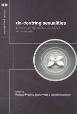 De-Centering Sexualities