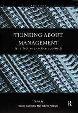 Thinking About Management: A Reflective Practice Approach