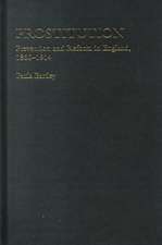 Prostitution: Prevention and Reform in England, 1860-1914