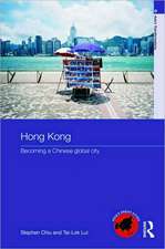 Hong Kong: Becoming a Chinese Global City