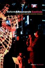 Reform and Recovery in East Asia