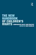 The New Handbook of Children's Rights: Comparative Policy and Practice