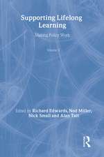 Supporting Lifelong Learning: Volume III: Making Policy Work