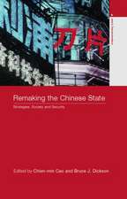 Remaking the Chinese State: Strategies, Society, and Security