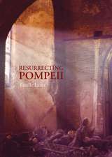 Resurrecting Pompeii