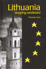 Lithuania: Stepping Westward