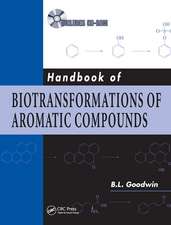 Handbook of Biotransformations of Aromatic Compounds