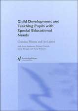 Child Development and Teaching Pupils with Special Educational Needs