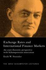 Exchange Rates and International Finance Markets: An Asset-Theoretic Perspective with Schumpeterian Perspective