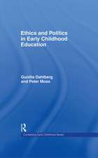 Ethics and Politics in Early Childhood Education