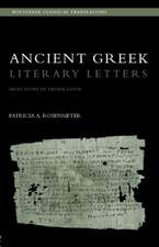 Ancient Greek Literary Letters: Selections in Translation