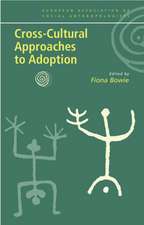 Cross-Cultural Approaches to Adoption