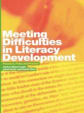 Meeting Difficulties in Literacy Development: Research, Policy and Practice