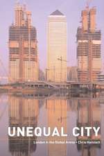 Unequal City: London in the Global Arena