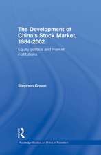 The Development of China's Stockmarket, 1984-2002: Equity Politics and Market Institutions