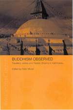 Buddhism Observed: Travellers, Exiles and Tibetan Dharma in Kathmandu