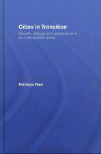 Cities in Transition: Growth, Change and Governance in Six Metropolitan Areas