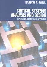 Critical Systems Analysis and Design: A Personal Framework Approach