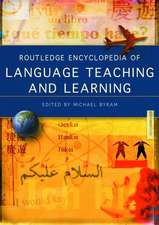 Routledge Encyclopedia of Language Teaching and Learning