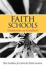 Faith Schools: Consensus or Conflict?