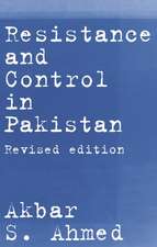 Resistance and Control in Pakistan