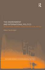 The Environment and International Politics: International Fisheries, Heidegger and Social Method