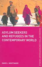 Asylum Seekers and Refugees in the Contemporary World