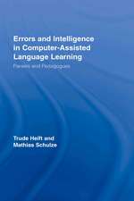 Errors and Intelligence in Computer-Assisted Language Learning: Parsers and Pedagogues