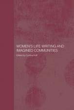 Women's Life Writing and Imagined Communities