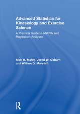 Advanced Statistics for Kinesiology and Exercise Science: A Practical Guide to ANOVA and Regression Analyses