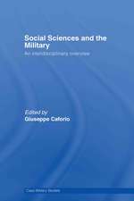 Social Sciences and the Military: An Interdisciplinary Overview