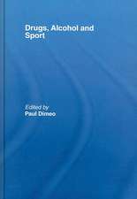 Drugs, Alcohol and Sport: A Critical History