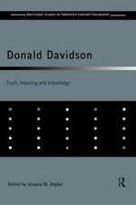 Donald Davidson: Truth, Meaning and Knowledge