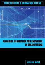 Managing Information and Knowledge in Organizations: A Literacy Approach